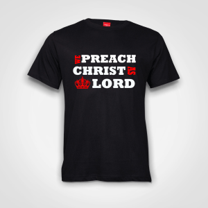 We Preach Christ